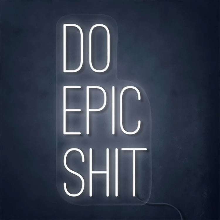 Do Epic shit neon - Skizzografico