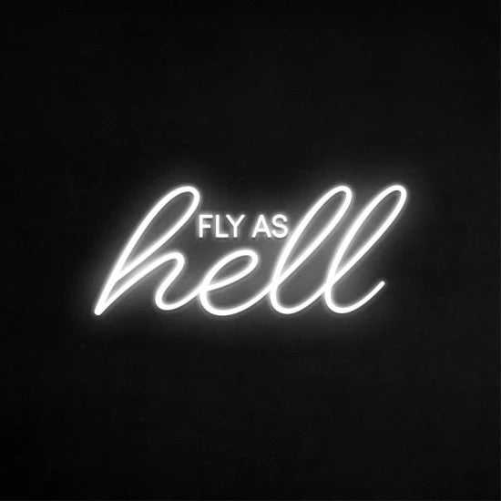 Fly as hell neon - Skizzografico