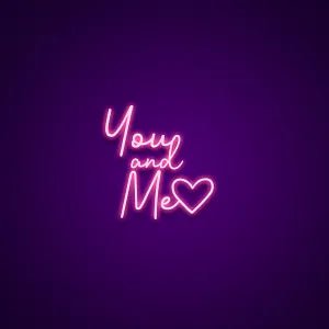 you and me neon - Skizzografico